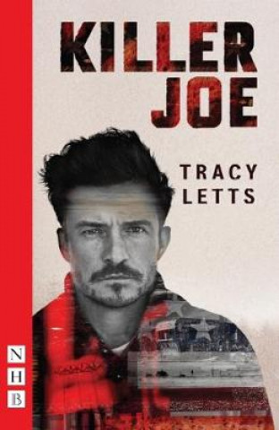 Kniha Killer Joe Tracy Letts