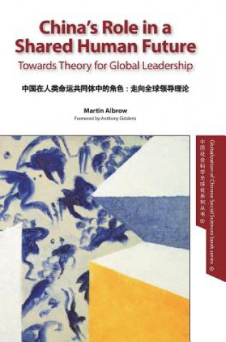 Könyv China's Role in a Shared Human Future MARTIN ALBROW