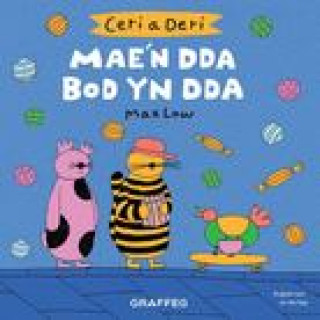 Knjiga Ceri a Deri: Mae'n Dda Bod yn Dda Mary Jones