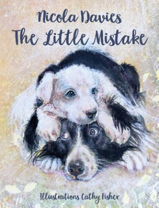 Kniha Little Mistake Nicola Davies