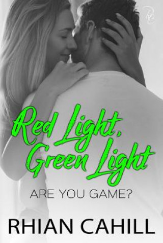Knjiga Red Light, Green Light RHIAN CAHILL