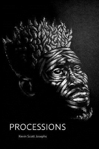 Buch Processions KEVIN SCOTT JOSEPHS