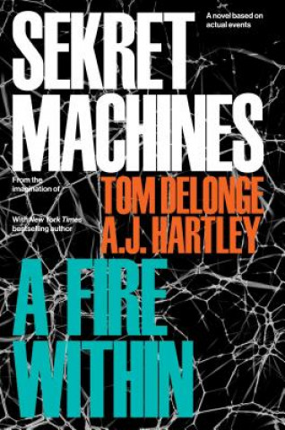Carte Sekret Machines Book 2 Tom Delonge