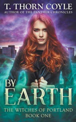 Boek By Earth T Thorn Coyle