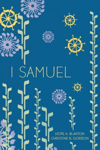 Книга 1 Samuel HOPE A BLANTON