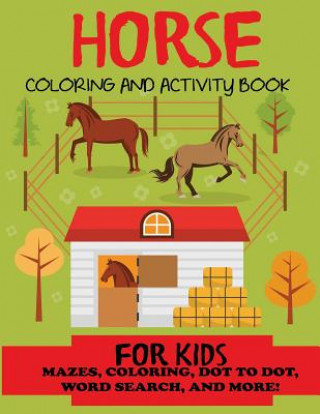 Libro Horse Coloring and Activity Book for Kids BLUE WAVE PRESS