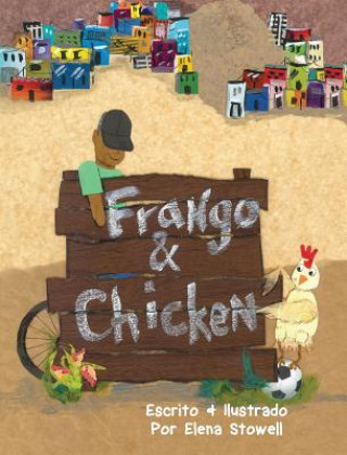Kniha Frango & Chicken ELENA STOWELL