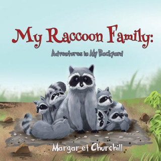 Carte My Raccoon Family MARGARET CHURCHILL