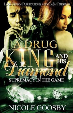 Kniha Drug King and His Diamond NICOLE GOOSBY