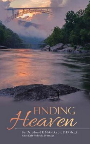 Knjiga Finding Heaven MRKVICKA JR. D.D.  H