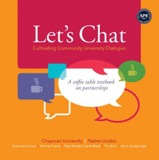 Buch Let's Chat - Cultivating Community University Dialogue Suzanne SooHoo