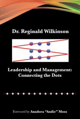 Könyv Leadership and Management DR. REGIN WILKINSON