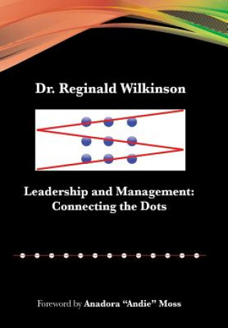 Könyv Leadership and Management DR. REGIN WILKINSON