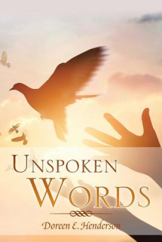 Book Unspoken Words DOREEN E. HENDERSON
