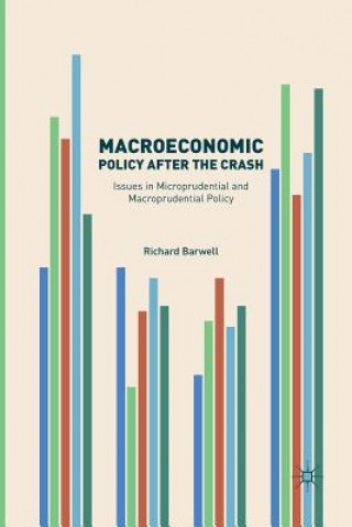 Kniha Macroeconomic Policy after the Crash RICHARD BARWELL