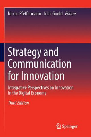 Kniha Strategy and Communication for Innovation NICOLE PFEFFERMANN