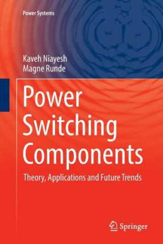 Книга Power Switching Components KAVEH NIAYESH