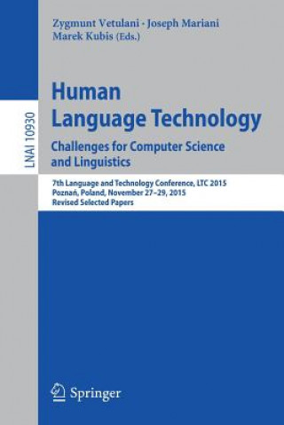 Książka Human Language Technology. Challenges for Computer Science and Linguistics Zygmunt Vetulani