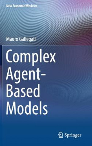 Książka Complex Agent-Based Models Mauro Gallegati