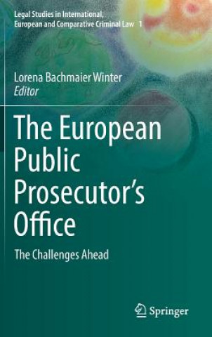 Kniha European Public Prosecutor's Office Lorena Bachmaier Winter