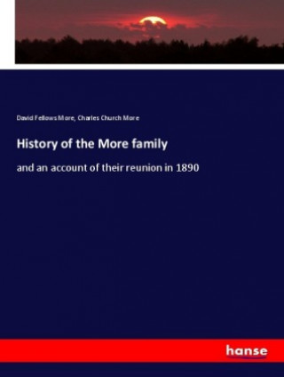 Knjiga History of the More family David Fellows More