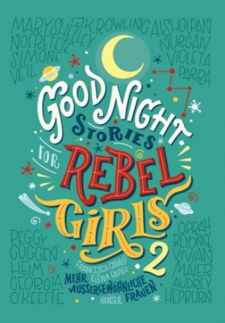 Книга Good Night Stories for Rebel Girls 2 Elena Favilli