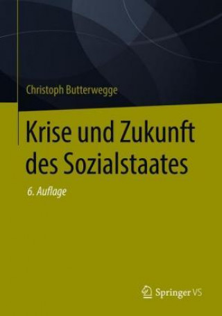 Knjiga Krise und Zukunft des Sozialstaates Christoph Butterwegge