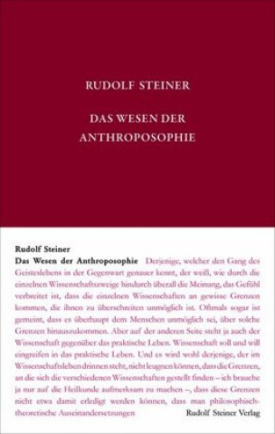 Kniha Das Wesen der Anthroposophie Rudolf Steiner
