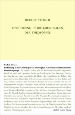 Carte Einführung in die Grundlagen der Theosophie Rudolf Steiner