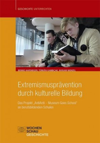 Kniha Extremismusprävention durch kulturelle Bildung Türkan Kanbicak