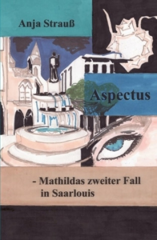 Książka Mathilda Krimi / Aspectus Anja Strauß