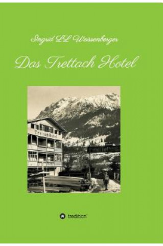 Carte Das Trettach Hotel Ingrid LL Weissenberger