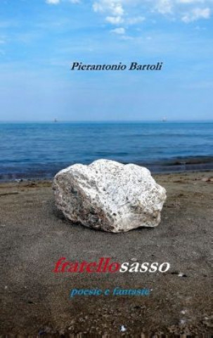 Buch Fratellosasso Pierantonio Bartoli