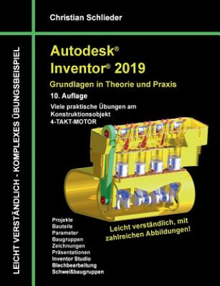 Kniha Autodesk Inventor 2019 - Grundlagen in Theorie und Praxis Christian Schlieder