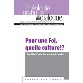 Kniha Pour une Foi, quelle culture!? François-Xavier Amherdt