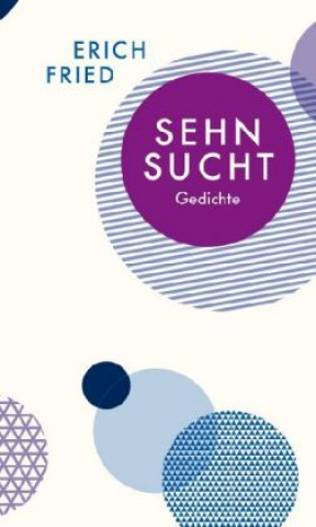 Kniha Sehnsucht Erich Fried