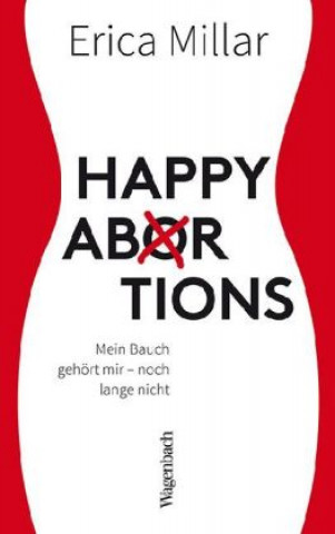 Книга Happy Abortions Erica Millar