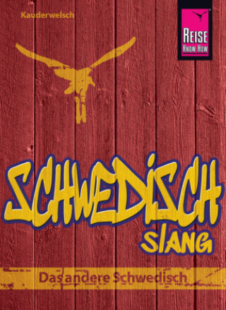 Βιβλίο Schwedisch Slang - das andere Schwedisch Marlon Görnert