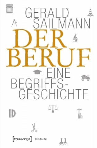 Knjiga Der Beruf Gerald Sailmann