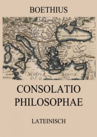 Kniha Consolatio Philosophae Boethius