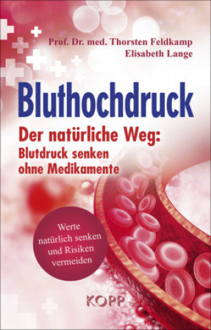 Książka Bluthochdruck Thorsten Feldkamp