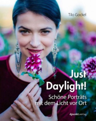 Kniha Just Daylight! Tilo Gockel