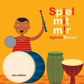 Kniha Spiel mit mir! Agnese Baruzzi