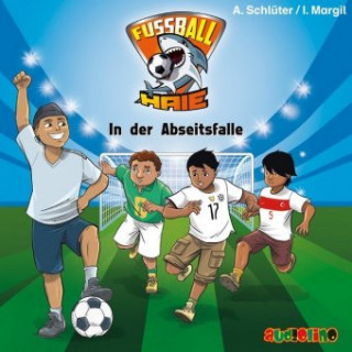 Audio Fußball-Haie - In der Abseitsfalle, 1 Audio-CD Andreas Schlüter