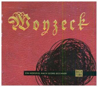 Audio Woyzek Georg Büchner