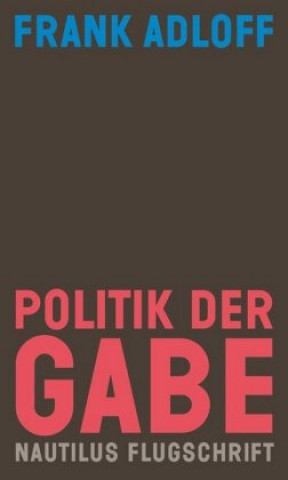 Buch Politik der Gabe Frank Adloff