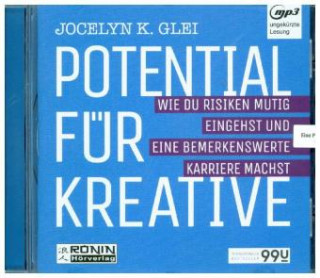 Digital Potenzial für Kreative Jocelyn K. Glei