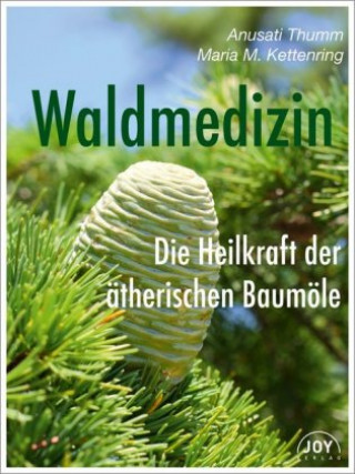 Kniha Waldmedizin Anusati Thumm