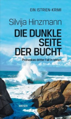 Libro Die dunkle Seite der Bucht Silvija Hinzmann