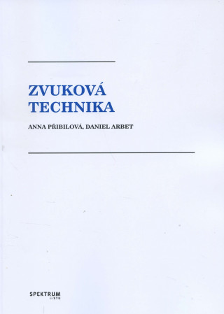 Kniha Zvuková technika Anna Přibilová